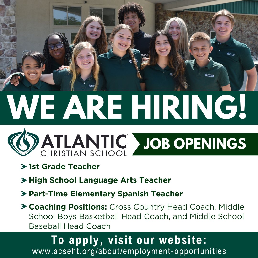 📣 Apply now to join the Atlantic Christian School team!  We are seeking qualified candidates who are passionate about Christian education and helping students grow academically and spiritually.

📚 Teaching Positions
• 1st Grade Teacher
• High School Language Arts Teacher
• Part-Time Elementary Spanish Teacher

🏅 Coaching Positions
• Cross Country Head Coach
• Middle School Boys Basketball Head Coach
• Middle School Baseball Head Coach

To learn more and apply, visit:
www.acseht.org/about/employment-opportunities

Please share this post and help us connect with qualified candidates who have a heart for students and Christian education!

#AtlanticChristianSchool #NowHiring #ChristianEducation#acseht #TeachingJobs #CoachingJobs #EducationCareers #SouthJerseyJobs #EggHarborTownshipNJ