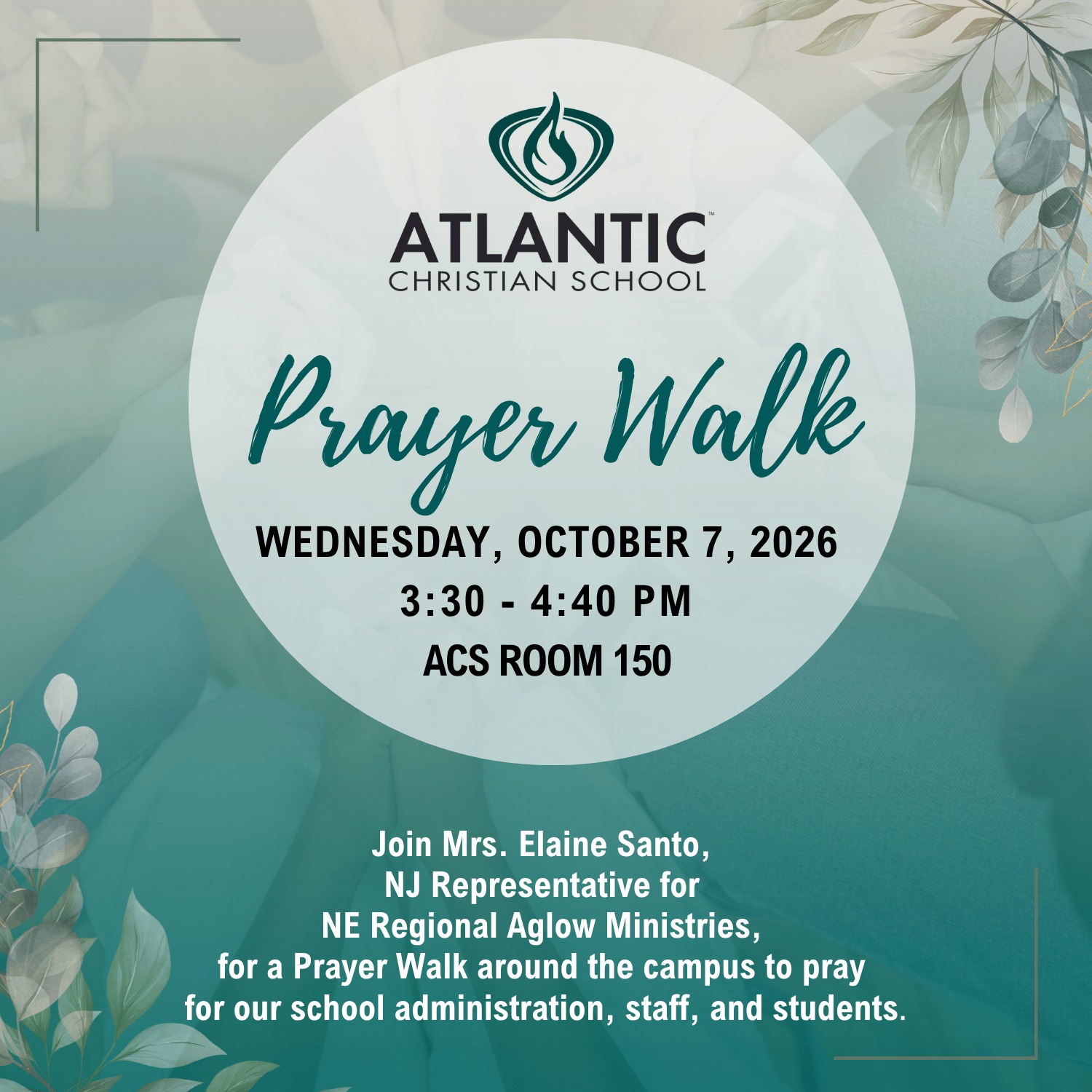 Join Mrs. Elaine Santo and other ACS parents, staff, and friends tomorrow, Wednesday, October 7, for a prayer walk around campus. Together, we’ll lift up our students, teachers, staff, and school community, asking for God’s guidance, protection, and unity.

📍 Meet in Ms. Krista Redding’s classroom (Room 150).

All are welcome! Let’s come together in faith and cover our school in prayer. 💚

#AtlanticChristianSchool #ACSFamily #PrayerWalk #acseht