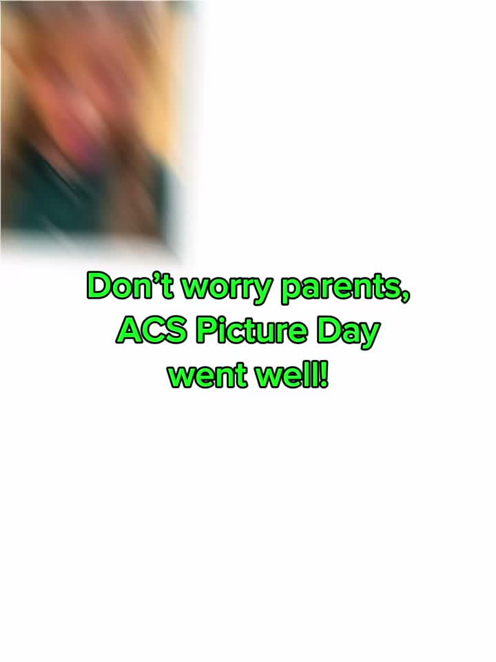 ACS Picture Day Update!