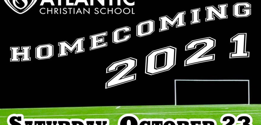 Join Us For Homecoming 2021 Saturday Oct 23 Atlantic Christian School Join Us For Homecoming 2021 Saturday Oct 23 Atlantic Christian School