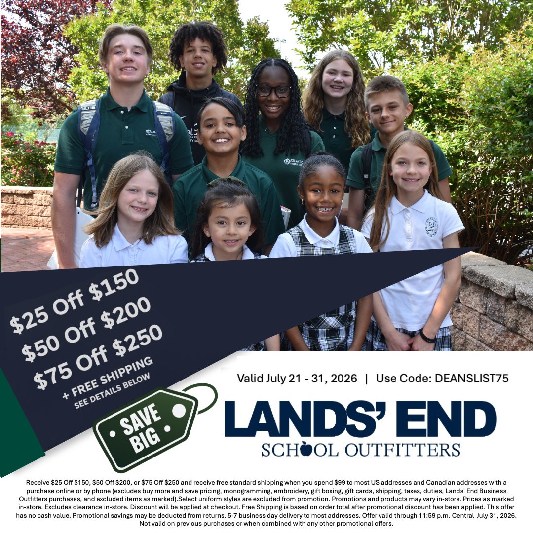 Get a head start on back-to-school shopping with limited-time savings on school uniform essentials!

Use the promotional codes below to save, stock up, and check uniforms off your list before the back-to-school rush begins.

$25 off a purchase of $150
$50 off a purchase of $200
$75 off a purchase of $250
Use Code: DEANSLIST75
Offer Valid: July 21–31, 2026

Use Code: GOLDSTAR10
Offer Valid: August 1–15, 2026
Receive 10% off school uniform and free shipping on orders over $99

#BackToSchool #SchoolUniforms #UniformSale #AtlanticChristianSchool #ACSEHT