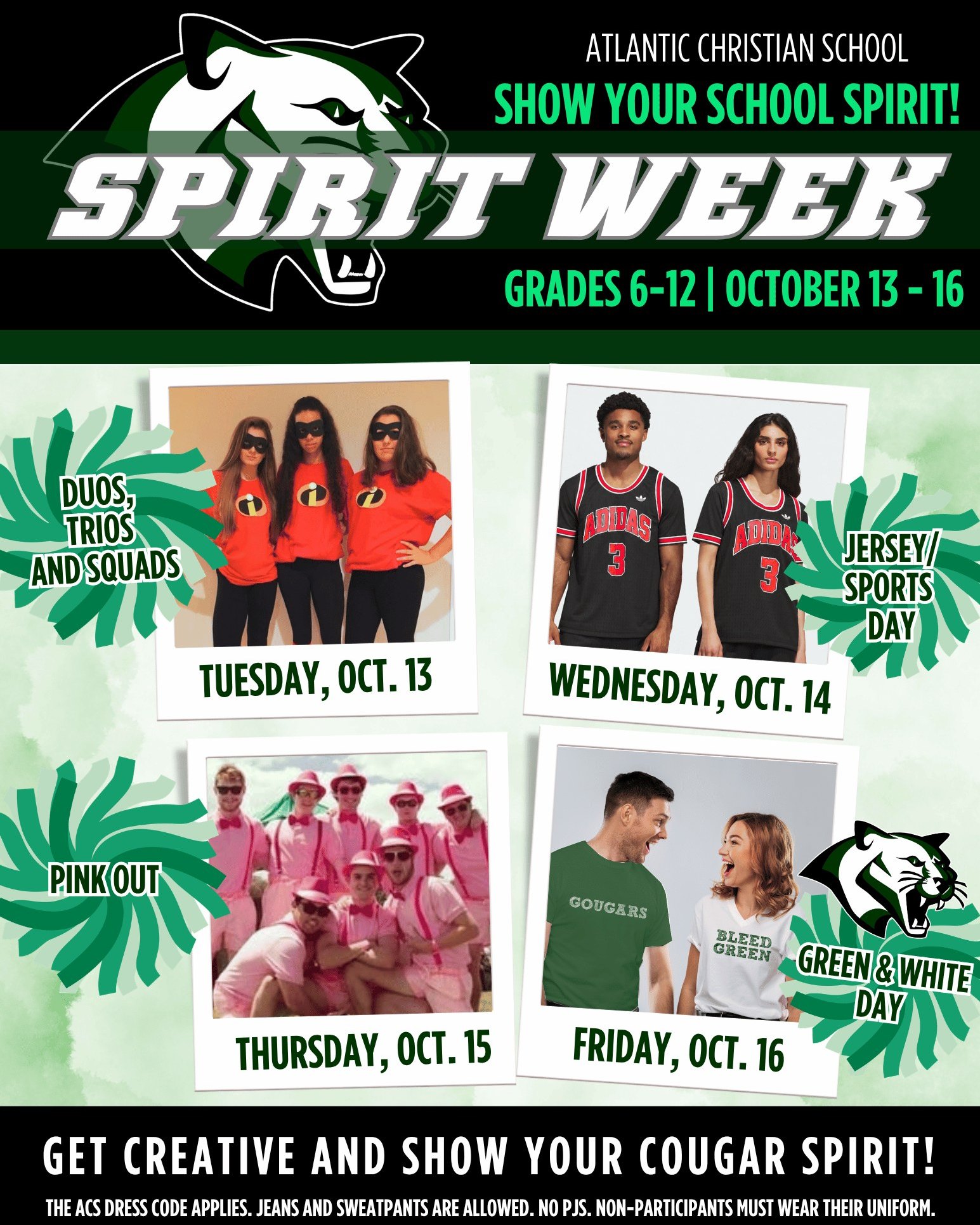 💚🤍 It’s Time to Show Your Cougar Spirit! 🐾 Upper School Spirit Week is coming up October 13–16! Students in grades 6–12 are encouraged to get creative, dress up, and show their school spirit throughout the week!

🎉 Friday, October 16, is Green & White Day! The entire ACS family, from PreK through 12th grade, is invited to wear green and white as we come together to show our Cougar pride!

Let’s fill the halls with green, white, and Cougar Spirit! 💚🤍🐾

#ACSCougars #SpiritWeek #CougarSpirit #AtlanticChristianSchool #ACSEHT