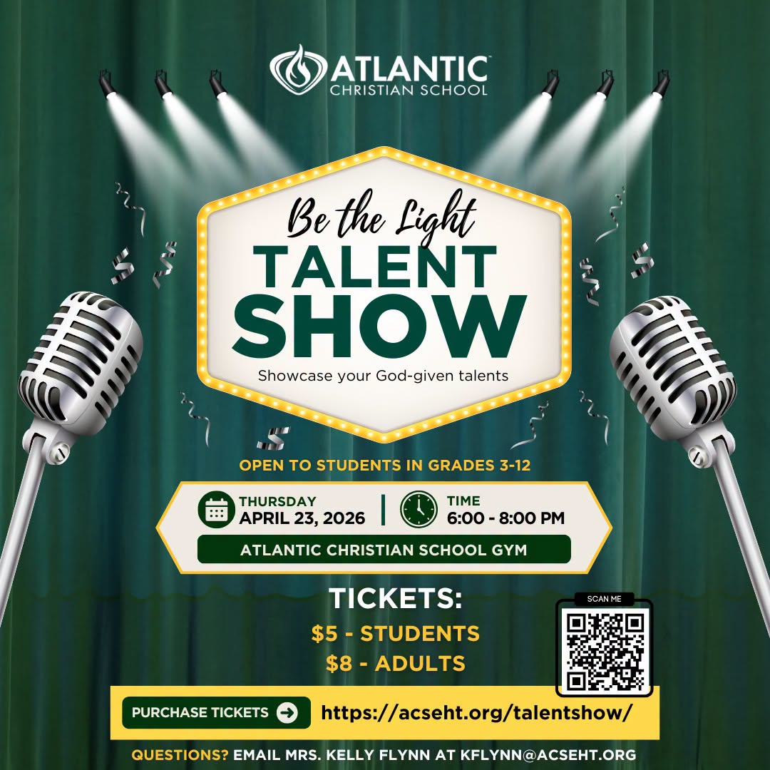 Our Talent Show is this Thursday, and we are looking forward to a special evening together as our students take the stage.

🗓️ Thursday, April 23, 2026
🕕 6:00 PM
📍 ACS Gymnasium

🎟️ Tickets are available now: https://acseht.org/talentshow

$5 for students; $8 for adults

All proceeds will support our Arts Department.

We encourage you to purchase your tickets today and come support our students as they share their abilities through music, performance, and creativity. It will be a meaningful night for our school community.

#TalentShow #atlanticchristian #acseht