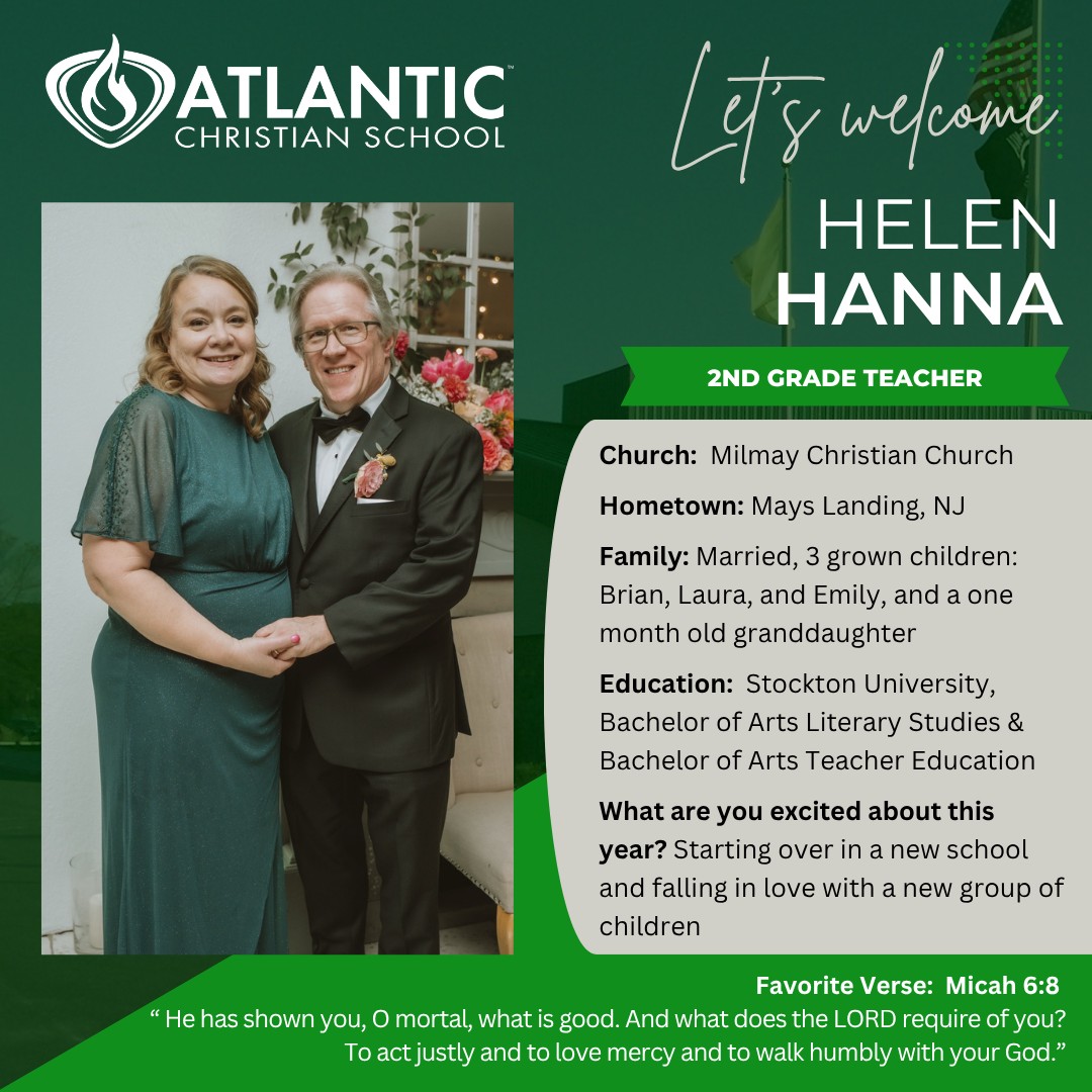 Meet Our New Teacher: Mrs. Helen Hanna! We are excited to welcome Mrs. Hanna as our new Second Grade Teacher at Atlantic Christian School!

Mrs. Hanna is looking forward to getting to know her students and helping them learn and grow throughout the school year.

A few fun facts about Mrs. Hanna: She enjoys spending time with her family, reading, geocaching, and cuddling with her hound dog, Xander. She also describes herself as a bit of a goofball, so we are sure her classroom will be filled with plenty of smiles and laughter!

Please join us in warmly welcoming Mrs. Hanna to the ACS family!

#AtlanticChristianSchool #ACSEHT #MeetOurTeachers #ACSCougars #ChristianEducation #WelcomeToACS