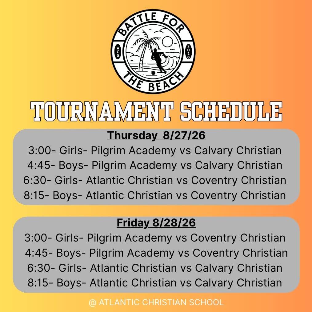 ⚽ Battle for the Beach Soccer Tournament ⚽

Atlantic Christian School is excited to host the Battle for the Beach Soccer Tournament on August 27 and 28!

We warmly invite our school families, friends, and community members to join us for two exciting days of soccer and fellowship. Come cheer on the teams and support our student-athletes!

Check out the tournament schedule and make plans to join us. We hope to see you there!

#BattleForTheBeach #ACSCougars #CougarSoccer #AtlanticChristianSchool #ACSEHT