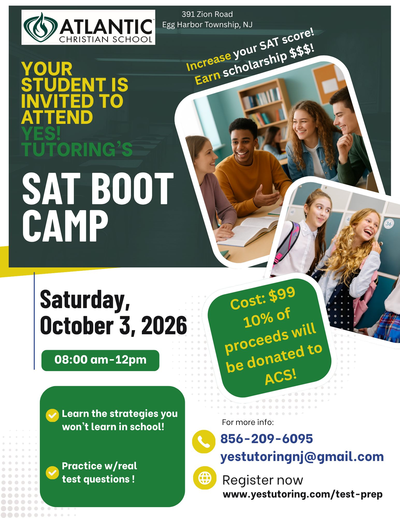 📚 SAT Bootcamp at ACS — Open to All High School Students! Students from ACS, other schools, and homeschool programs are welcome!

Atlantic Christian School is hosting its first SAT Bootcamp this Saturday, October 3, from 8:00 a.m. to noon. Led by YES Tutoring, the session will cover SAT English and math, along with test-taking tips and strategies.

📍 Saturday, October 3, from 8:00 a.m. - 12 p.m.
💲 $99 per student
🔗 Register at www.yestutoring.com/test-prep

#AtlanticChristian #ACSEHT #SAT #satbootcamp